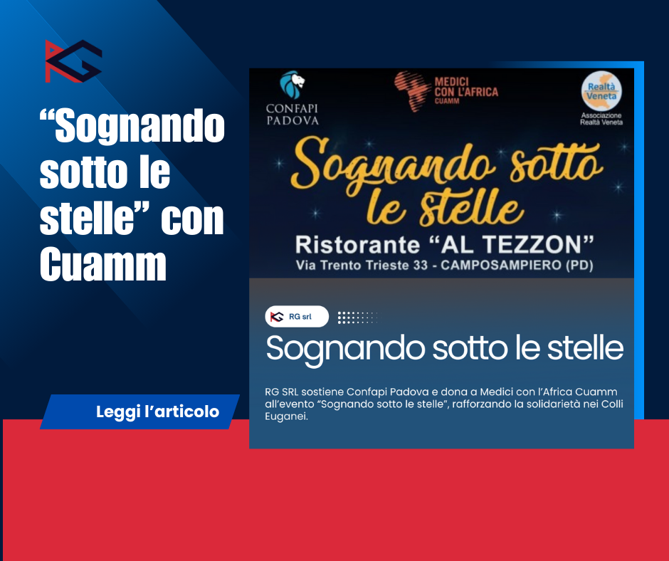 Copertina: RG SRL a “Sognando sotto le stelle”: un gesto di solidarietà per Cuamm
